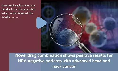 Novel drug combination shows positive results for HPV-negative patients with advanced head and neck cancer