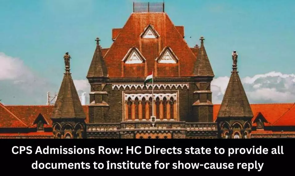 CPS Admissions Row: HC directs state to provide all documents to Institute for show-cause reply