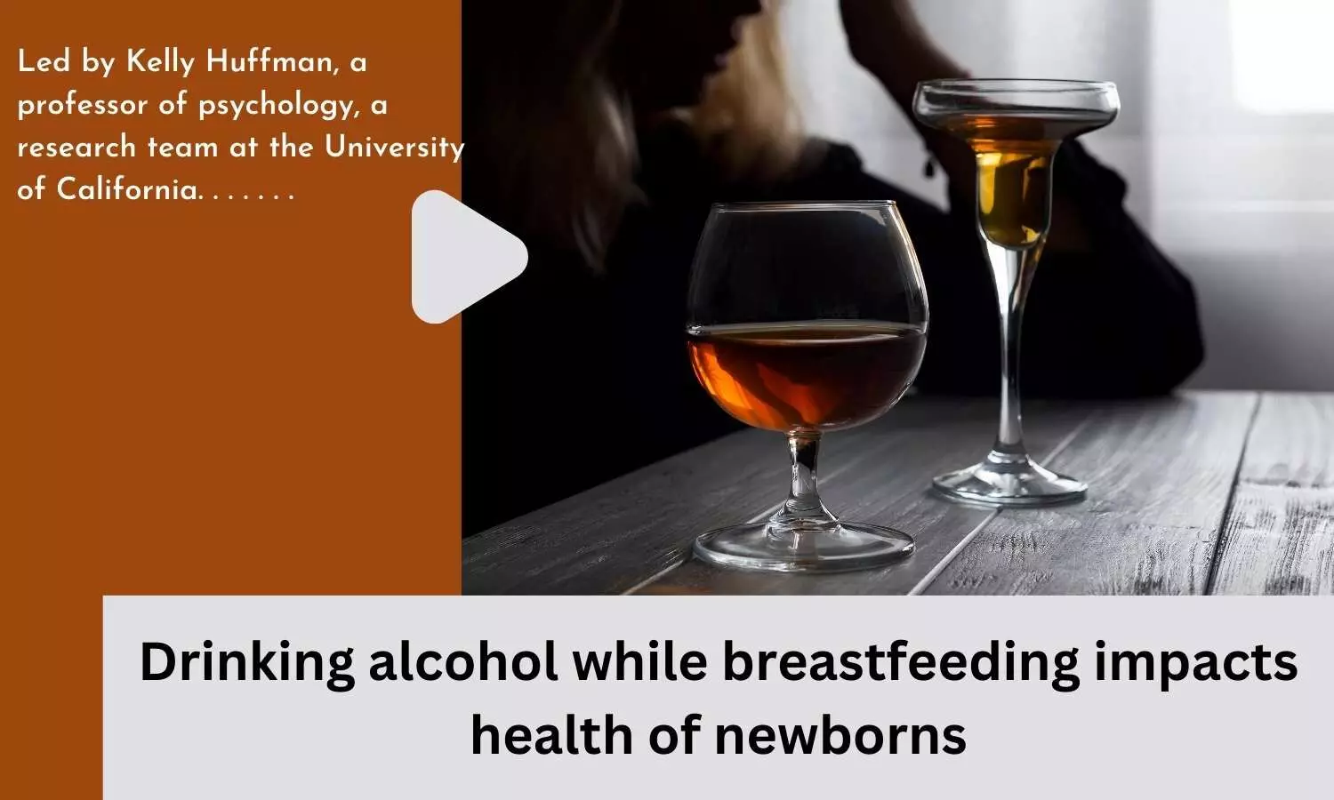 Drinking alcohol while breastfeeding impacts health of newborns