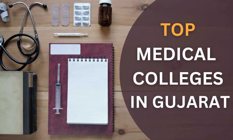 Top Medical Colleges In Gujarat