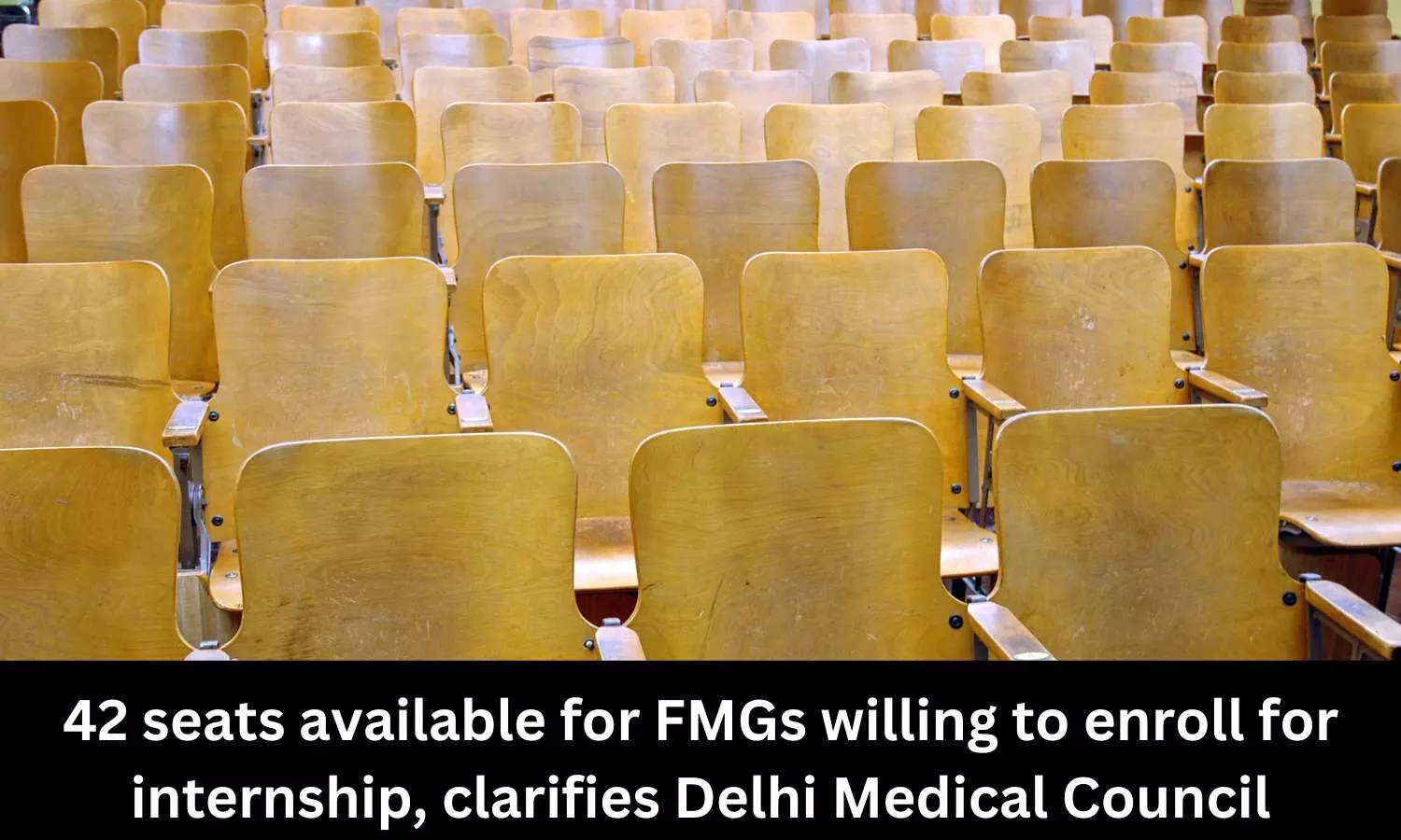 42 seats available for FMGs willing to enroll for internship: Delhi Medical Council