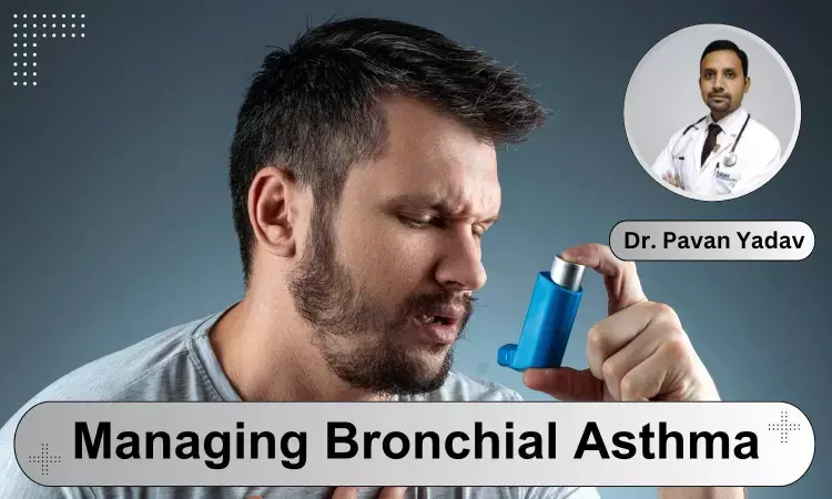 Bronchial Asthma: Diagnosis, Management And Precautions - Dr Pavan Yadav