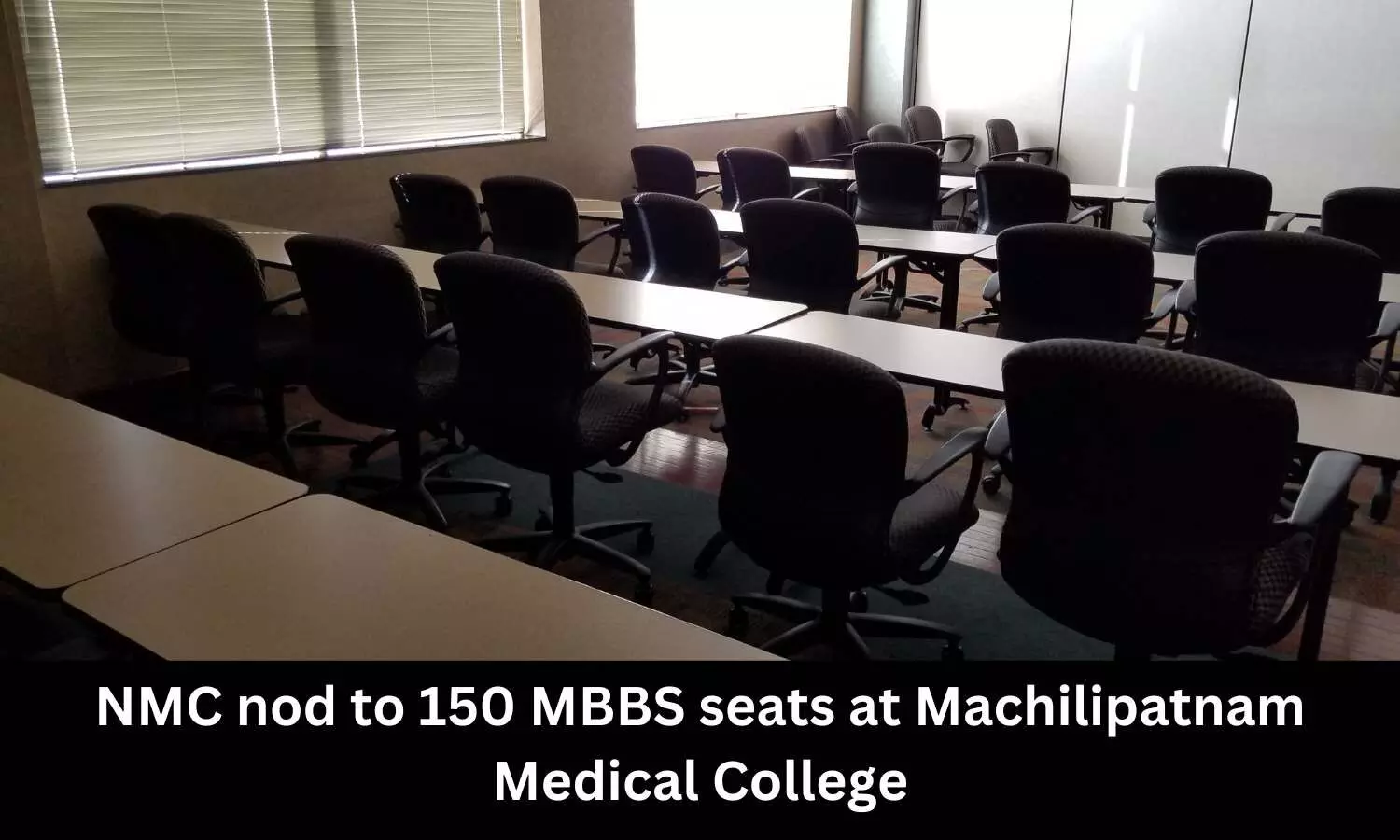 GMC Machilipatnam gets NMC nod for 150 MBBS seats