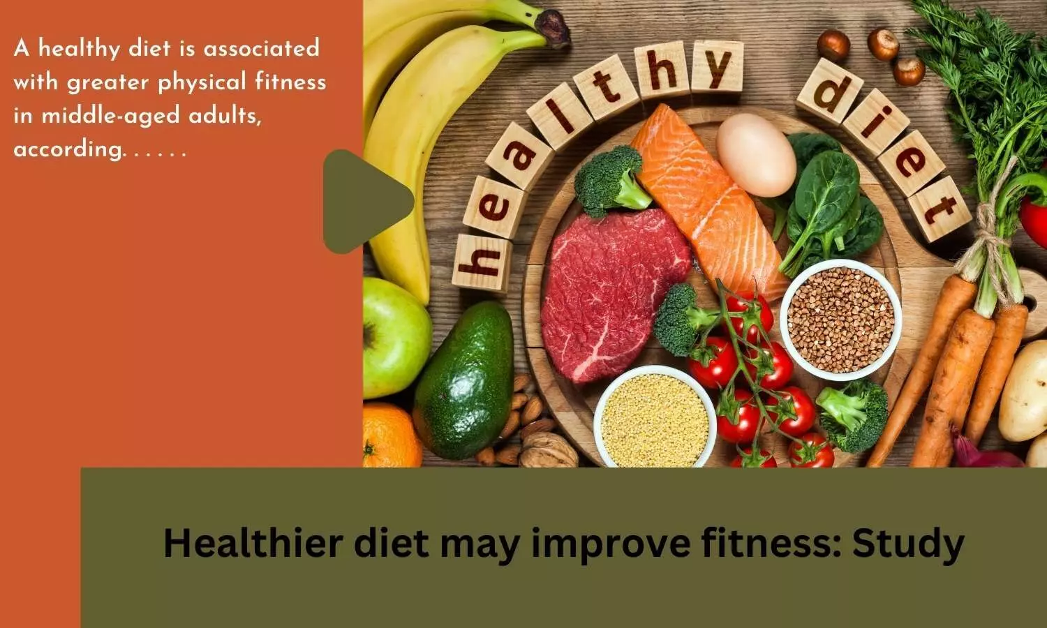 Healthier diet may improve fitness: Study