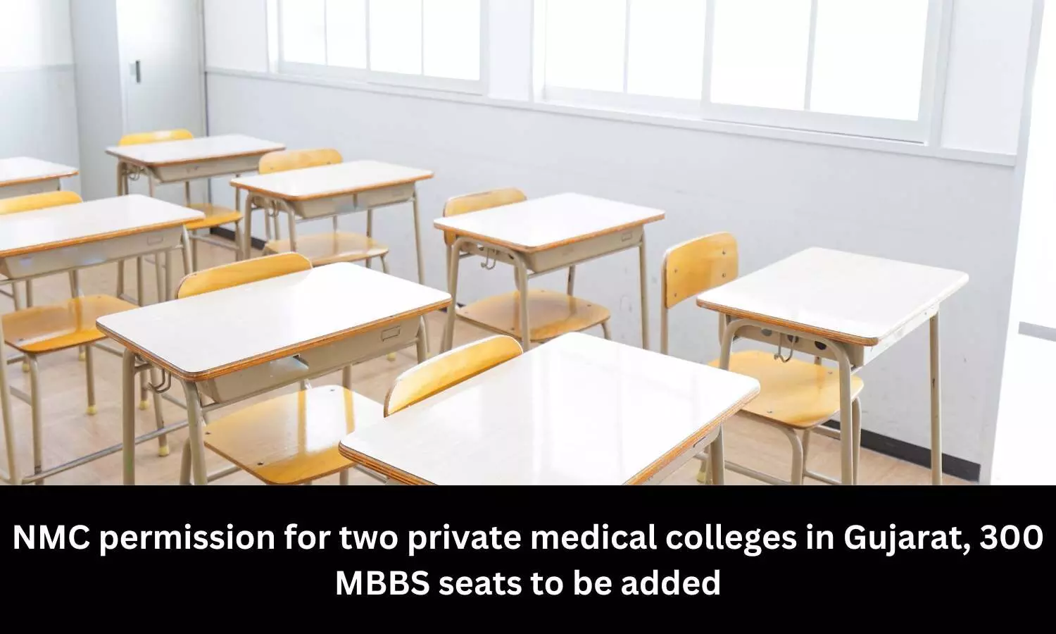 NMC gives permission for two private medical colleges in Gujarat