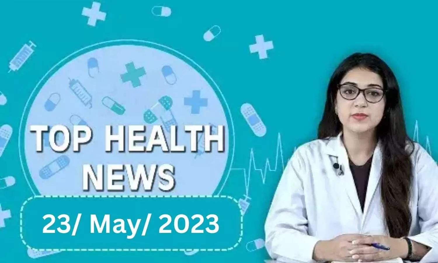 Health Bulletin 23/May/2023