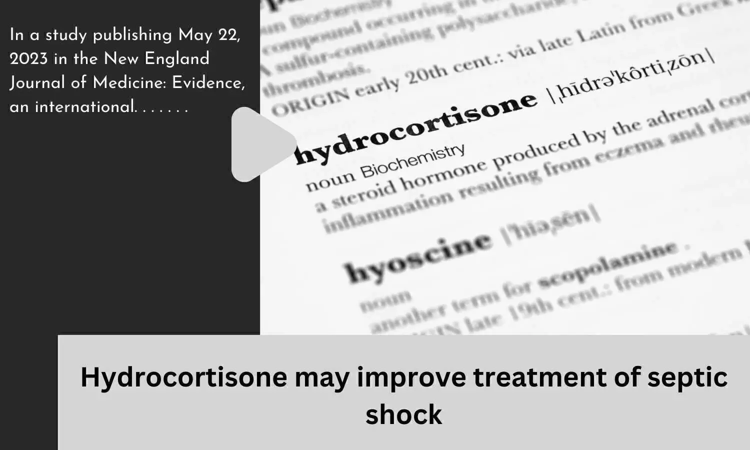 Hydrocortisone may improve treatment of septic shock