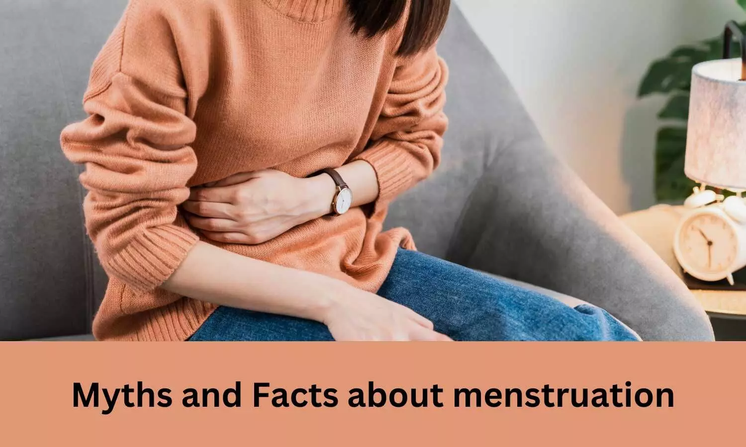 Myths and facts about menstruation