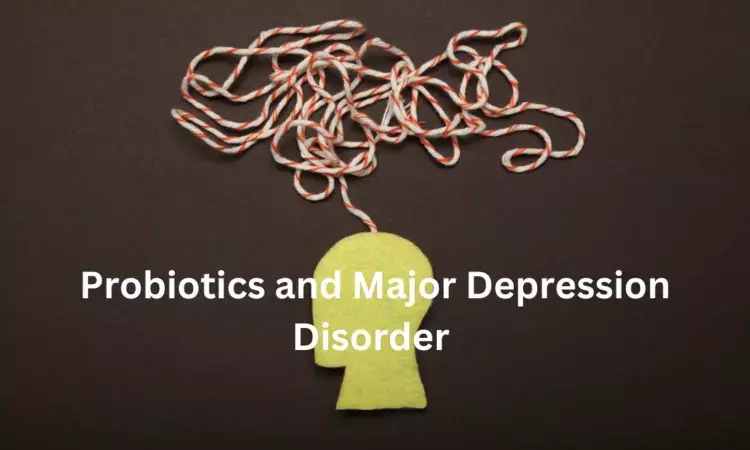 Probiotics as add on treatment to have positive effects on Major Depressive disorder: JAMA