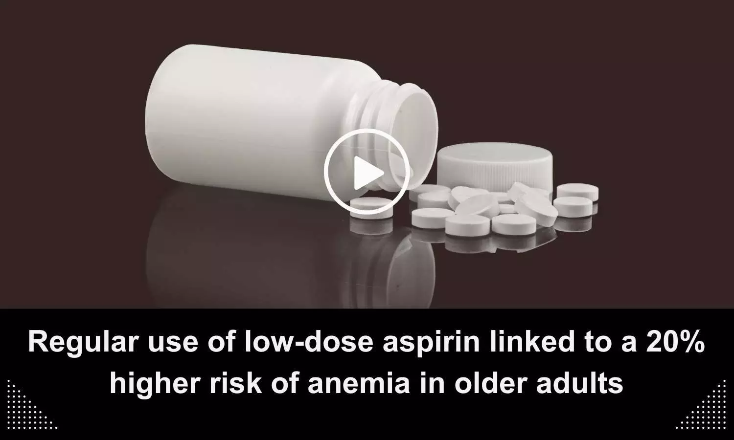 Regular use of low-dose aspirin linked to a 20% higher risk of anemia in older adults
