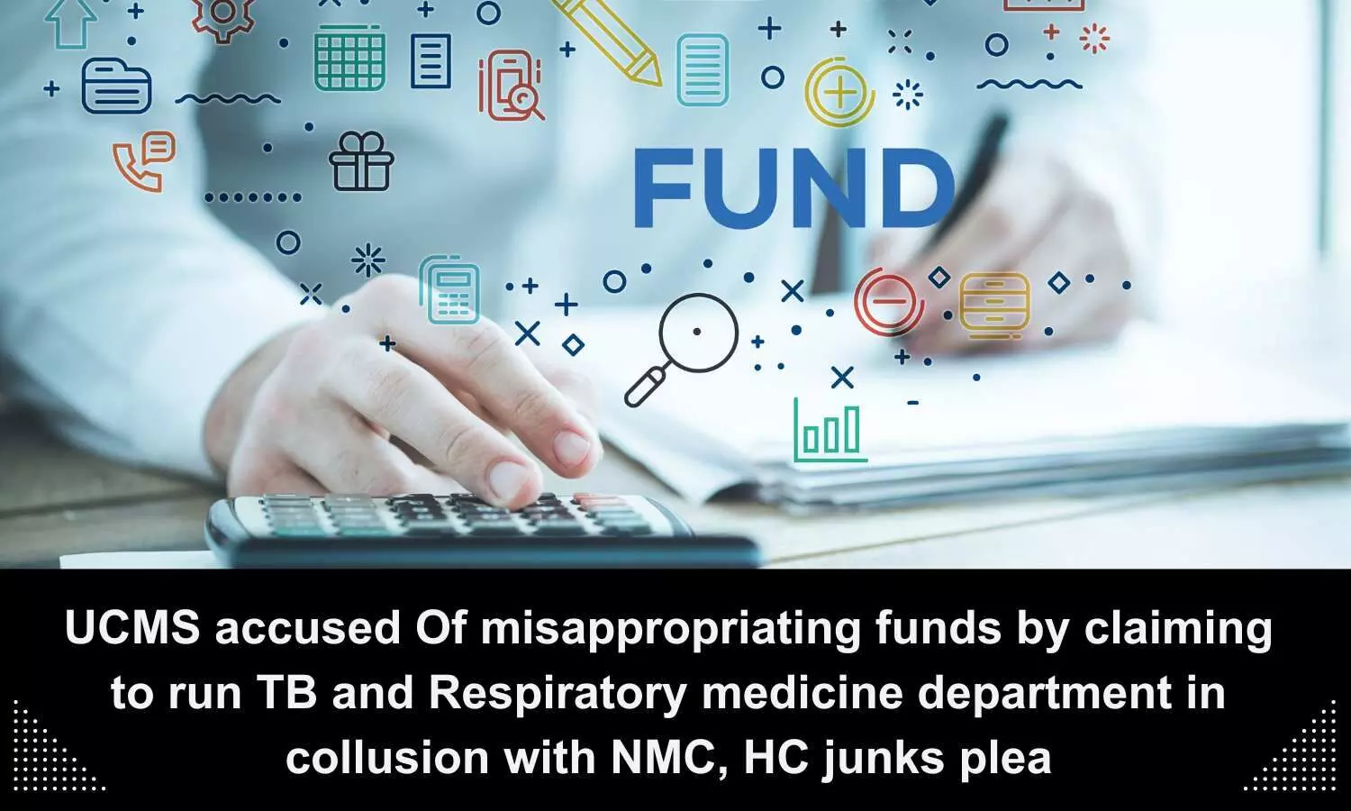 Delhi HC dismisses plea claiming UCMS fraudulently misappropriating funds