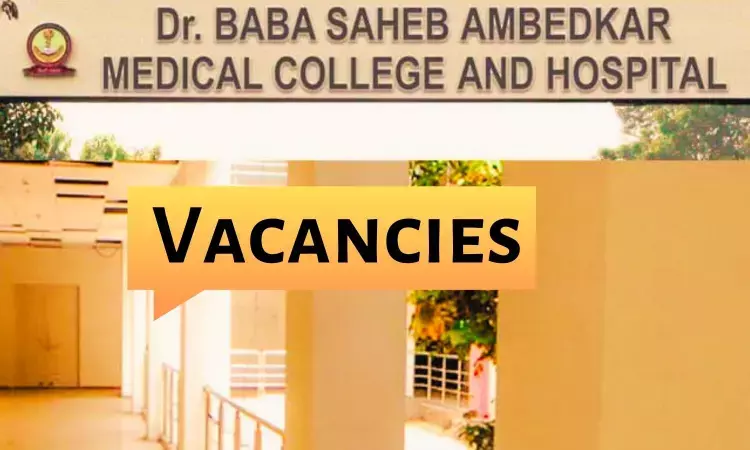 Vacancies For Assistant Professor Post At Dr Baba Saheb Ambedkar Medical College and Hospital, Delhi: Apply Now