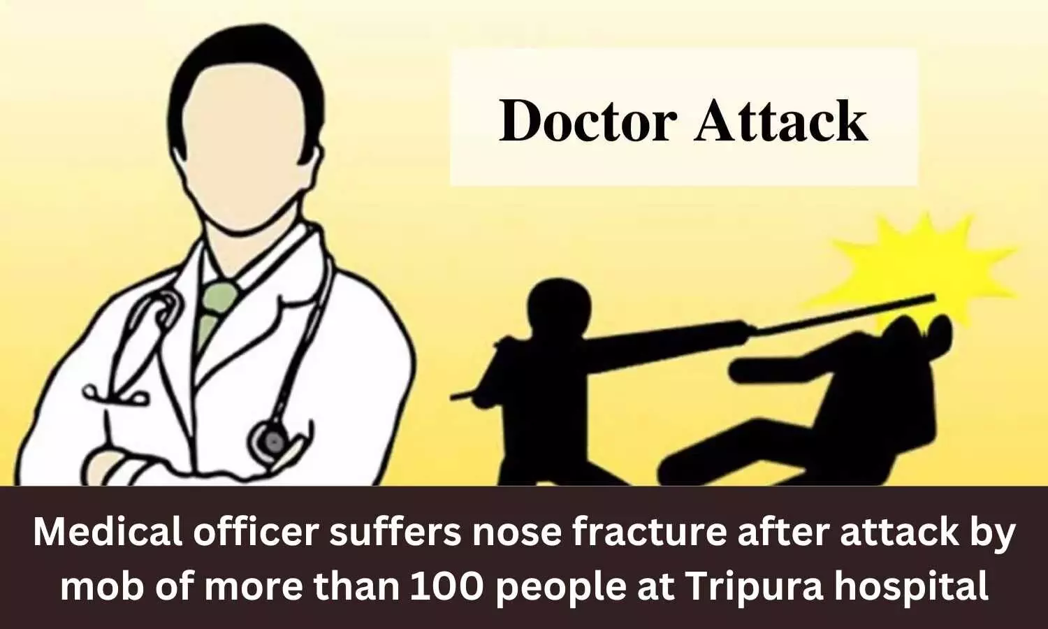 On-duty doctor attacked by mob of more than 100 people