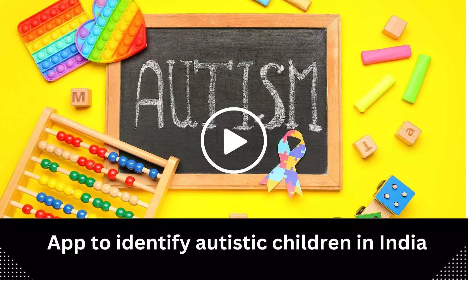 App to identify autistic children in India