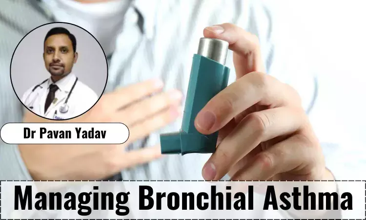 Know About Comprehensive Bronchial Asthma Management - Dr Pavan Yadav
