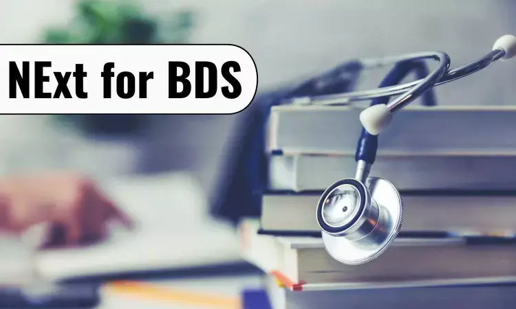 Soon: NExT exam for BDS, Bill Introduced in Parliament