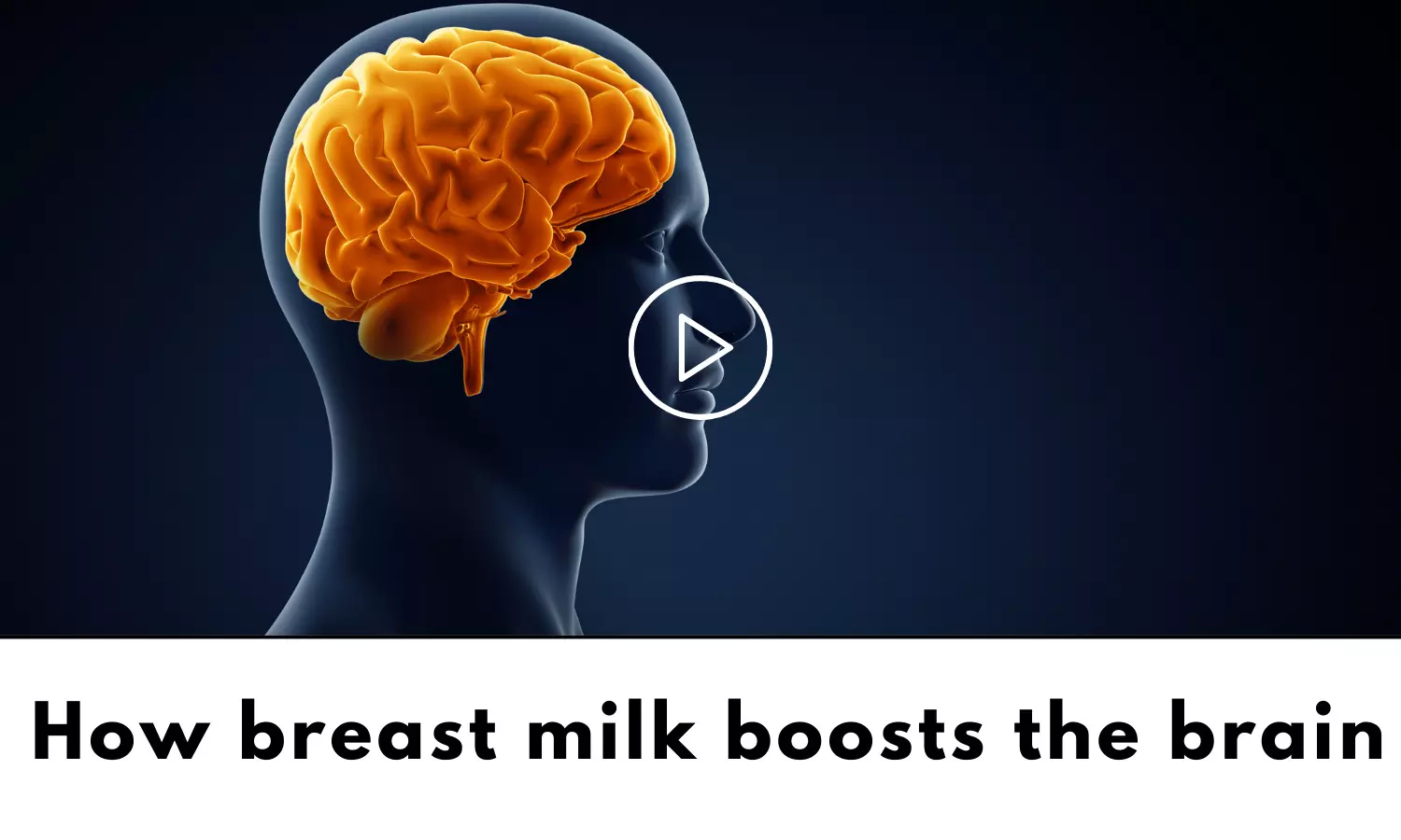 How breast milk boosts the brain
