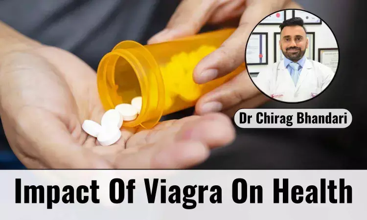 The Impact Of Viagra On Heart Health And Overall Well-being - Dr Chirag Bhandari