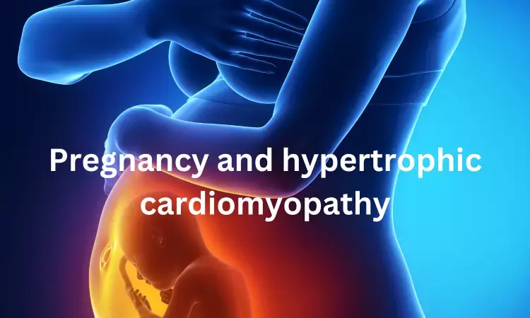 Pregnancy may not have long term adverse outcomes in women with hypertrophic cardiomyopathy