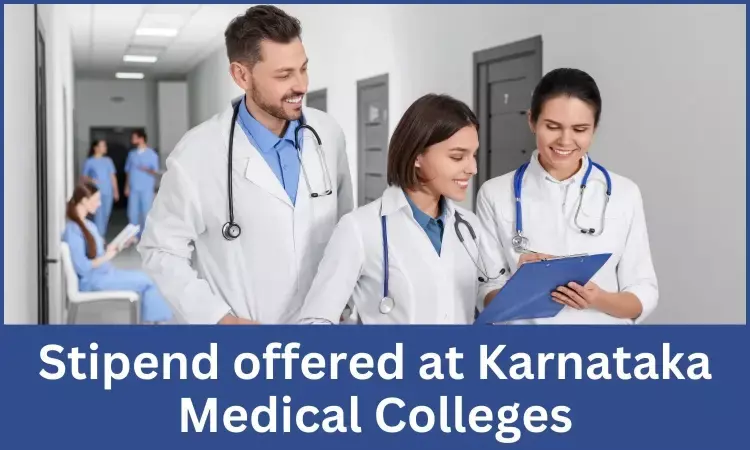 MD, MS in Karnataka: Here is the Stipend at Karnataka Medical Colleges