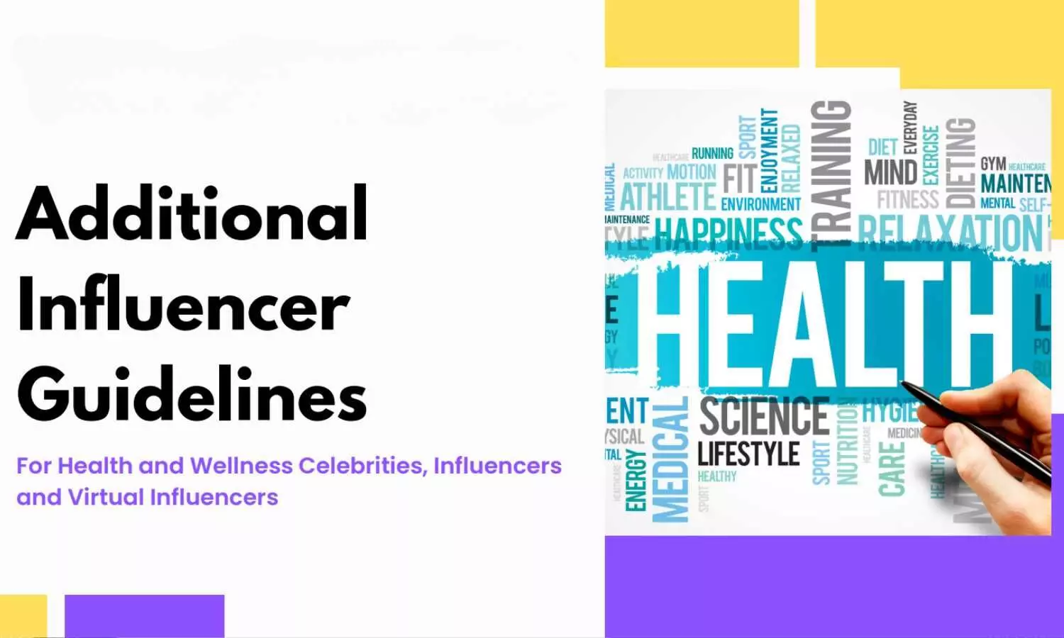 Centre releases additional guidelines for Health and Wellness Celebrities, Influencers and Virtual Influencers
