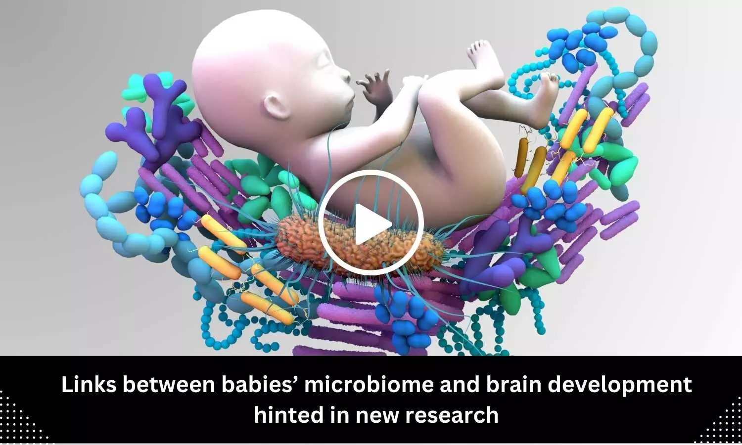 Links between babies microbiome and brain development hinted in new research