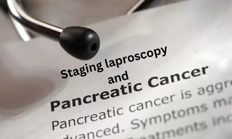 Staging laproscopy highly effective in diagnosis  of pancreatic ductal adenocarcinoma