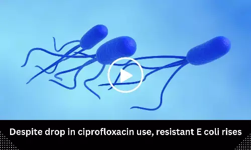 Despite drop in ciprofloxacin use, resistant E. coli rises