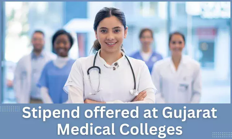 MD, MS In Gujarat: Here Is The Stipend Offered At Gujarat Medical Colleges