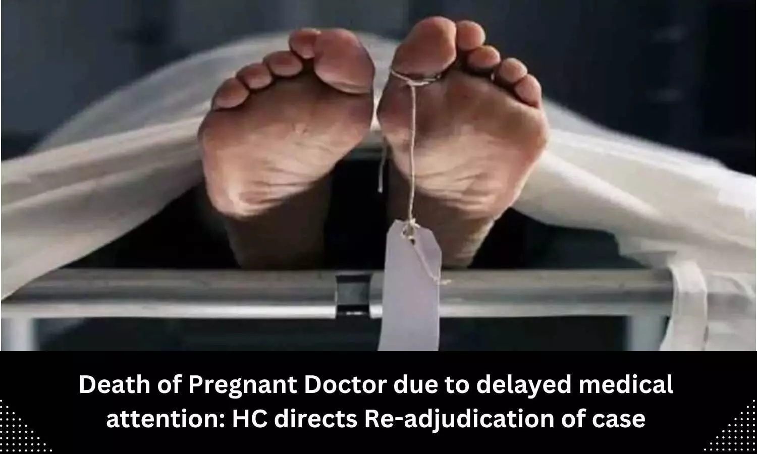 Calcutta HC sets aside WBCERC order, directs Commission to re adjudicate case concerning death of pregnant doctor due to delayed medical attention