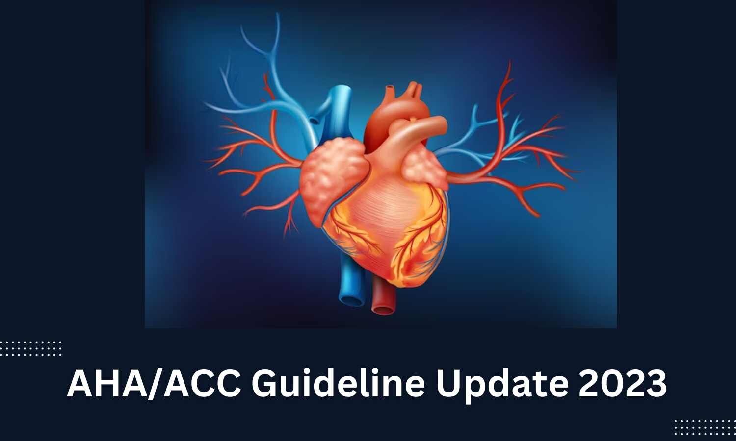 AHA/ACC 2023 Guidelines Downgrade Long-term Use of Beta Blockers