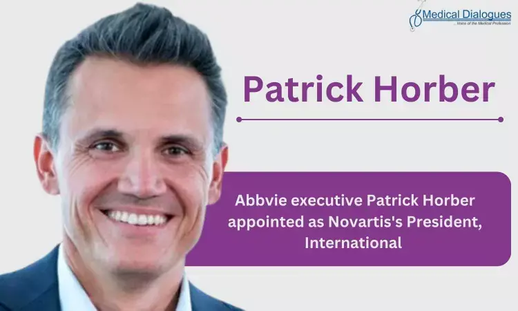 Abbvie executive Patrick Horber appointed as Novartiss President, International