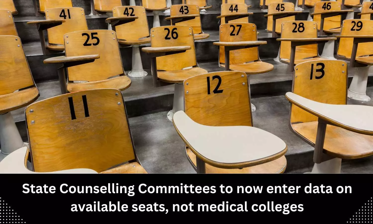 State counselling committees to now enter data on available seats, not medical colleges