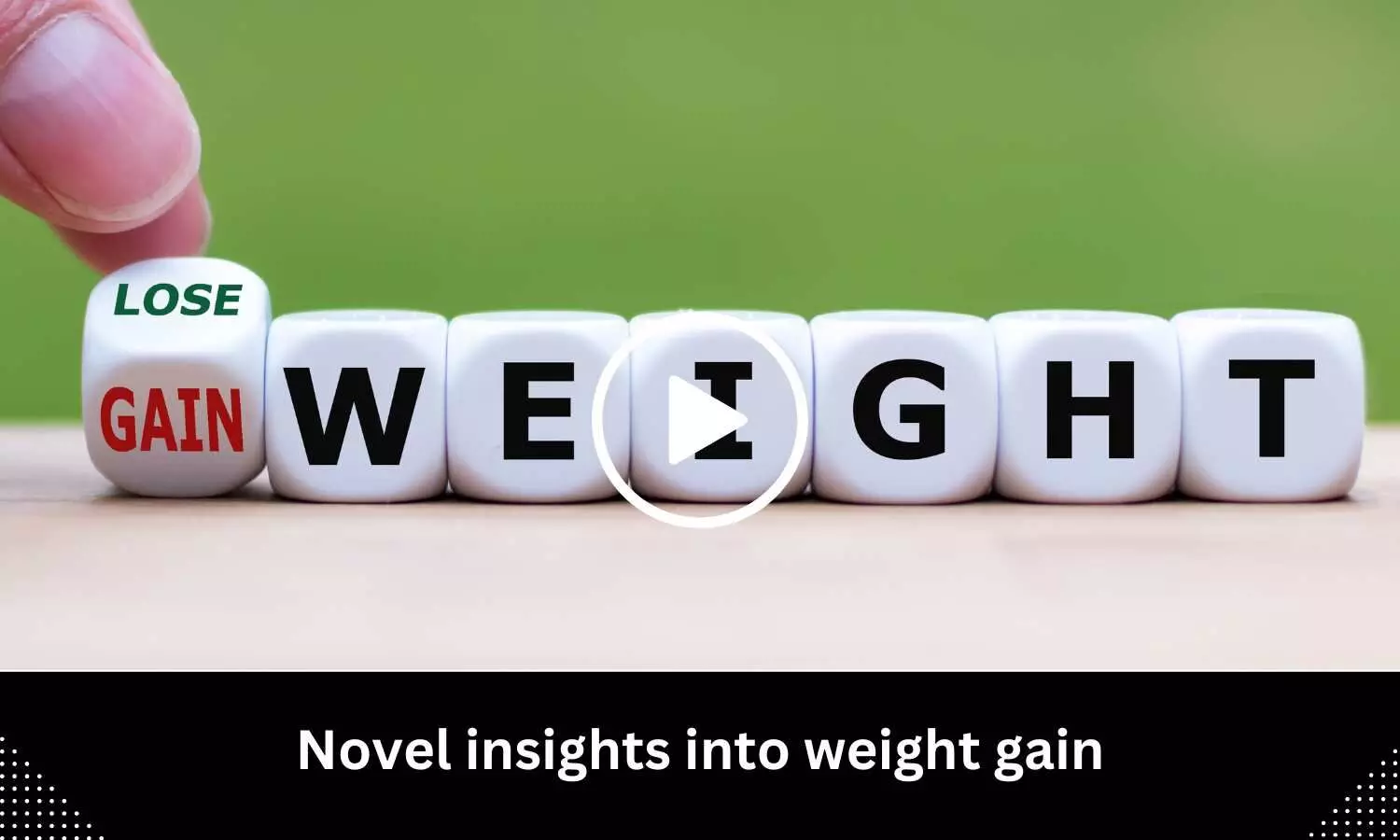 Novel insights into weight gain