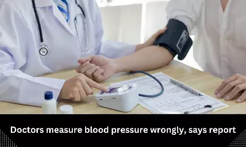 Doctors measure blood pressure wrongly: Report