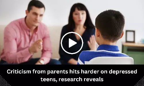 Criticism from parents hits harder on depressed teens, research reveals