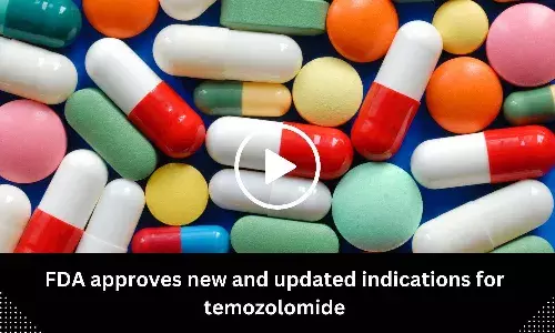 FDA approves new and updated indications for temozolomide