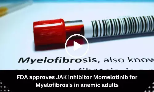 FDA approves JAK inhibitor Momelotinib for Myelofibrosis in Anemic adults