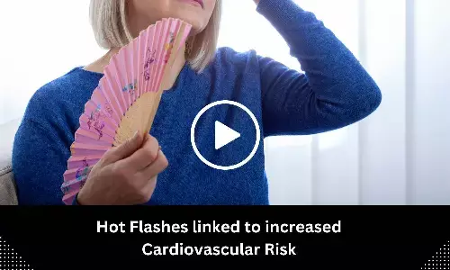 Hot Flashes linked to increased Cardiovascular Risk