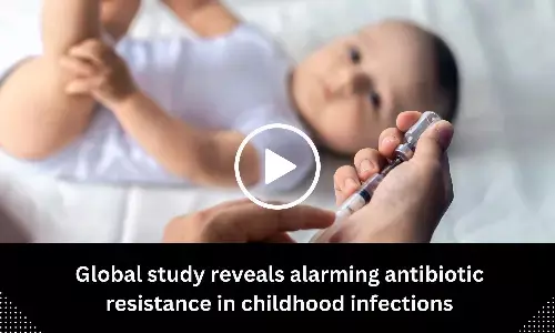 Global study reveals alarming antibiotic resistance in childhood infections