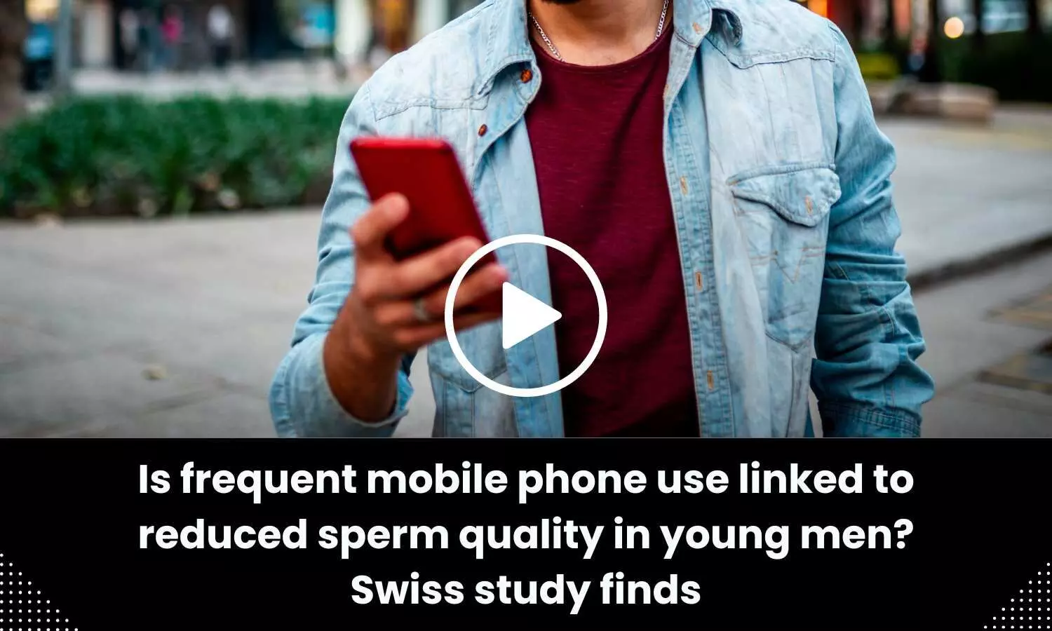 Is frequent mobile phone use linked to reduced sperm quality in young men? Swiss study finds