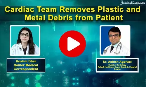 Cardiac team removes plastic, metal debris from patient