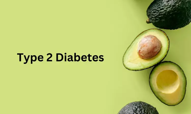Newly found metabolic biomarker of Avacado may lower fasting glucose, insulin and incidence of T2D