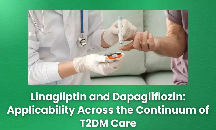 Linagliptin and Dapagliflozin: Evidence for Robust Glycemic Control and Reaping CV-CKD Benefits in T2DM (EVERGREEN) Practice Perspective