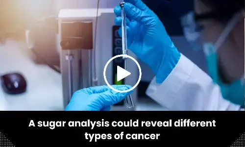 A sugar analysis can help  to detect different types of cancer