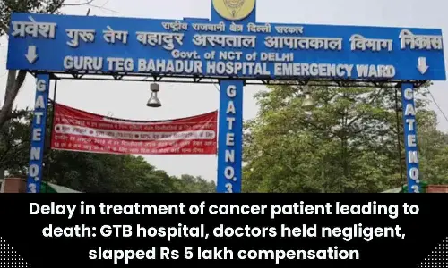 Delay in cancer patient treatment leading to death: GTB hospital, doctors held negligent