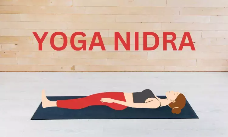 Yoga Nidra practice may improve sleep, memory, and cognition: Study
