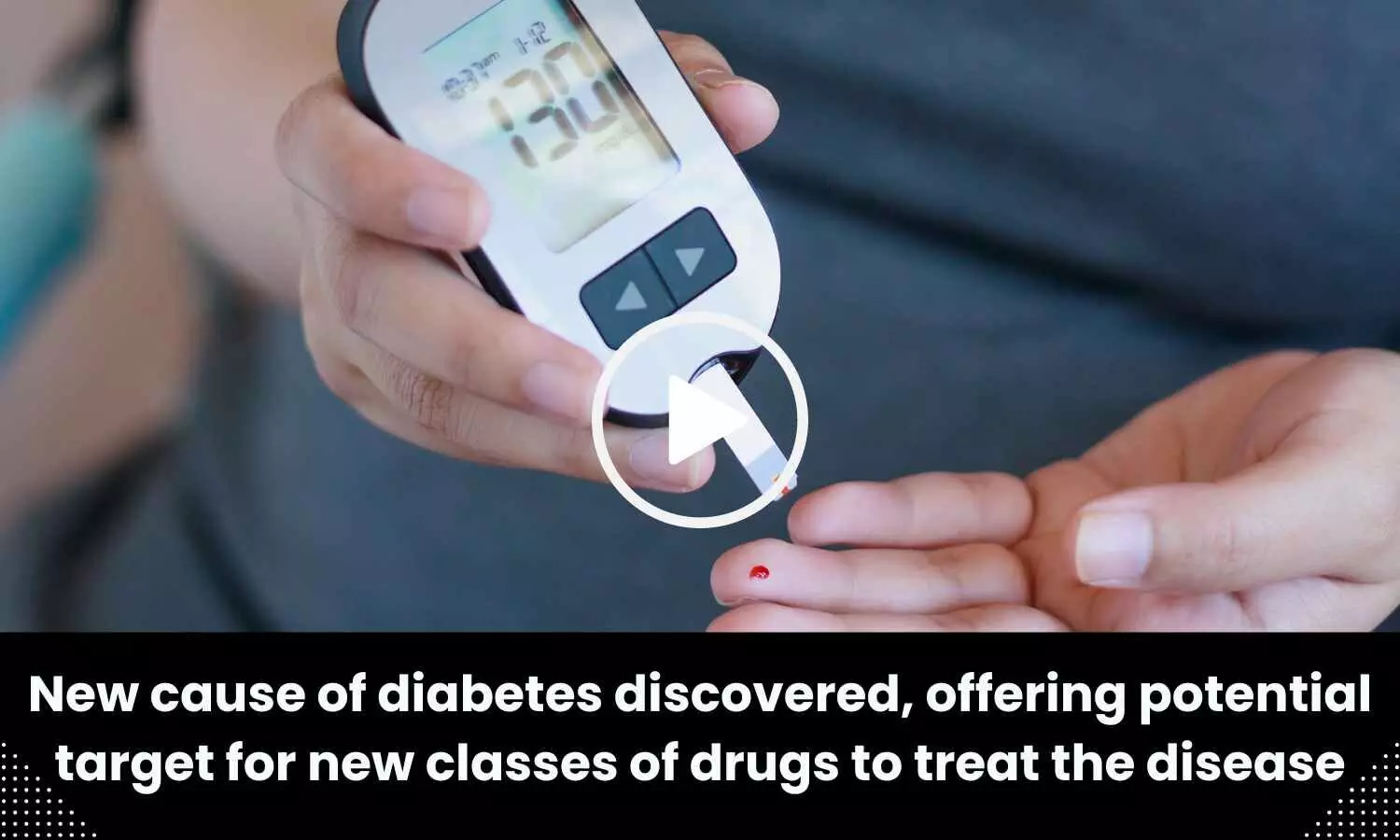 New cause of diabetes discovered, offering potential target for new classes of drugs to treat the disease