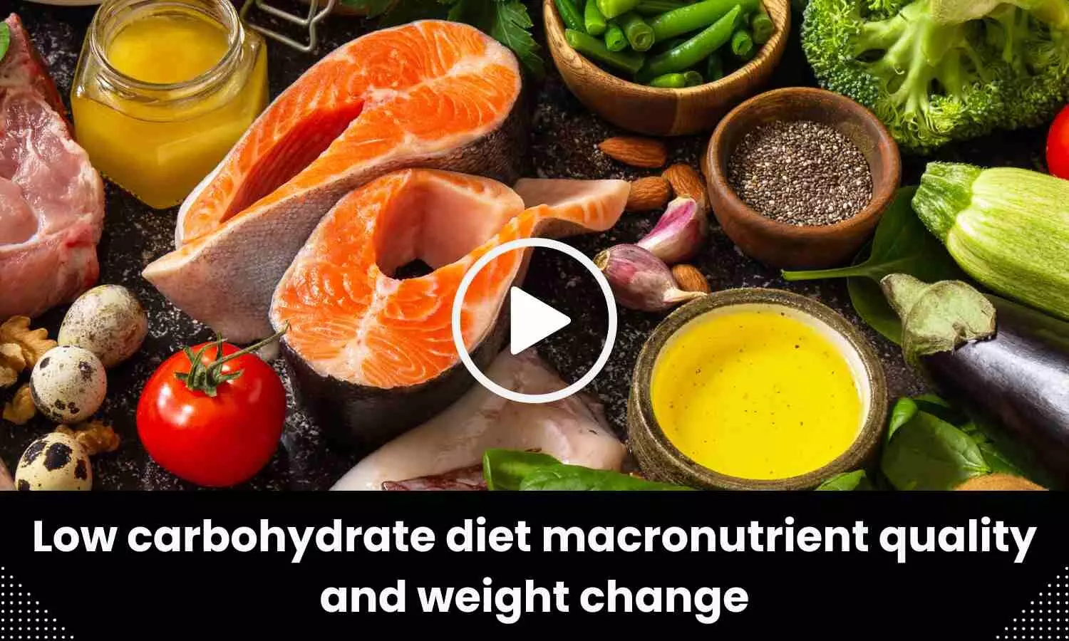 Low carbohydrate diet macronutrient quality and weight change