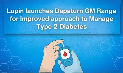 Lupin Launches Dapaturn GM Range for Improved Approach to Manage Type 2 Diabetes